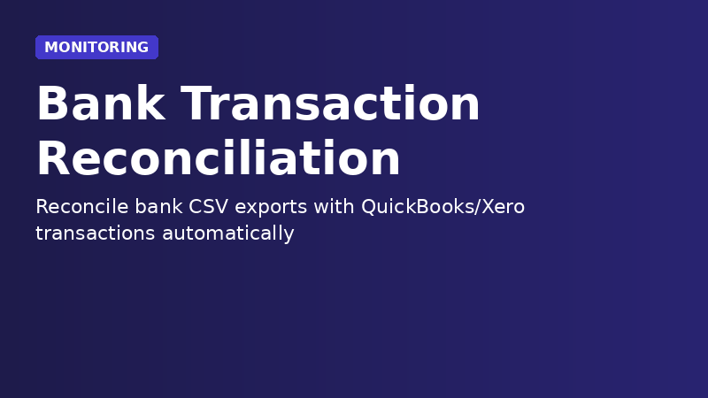 Bank Transaction Reconciliation Tool demo
