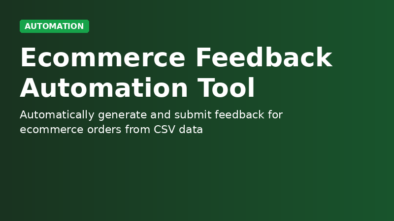 Ecommerce Feedback Automation Tool demo