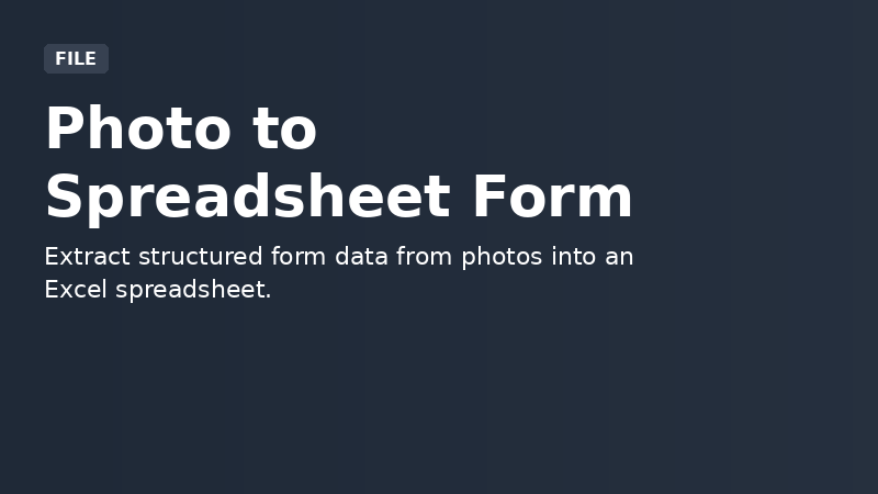 Photo to Spreadsheet Form Converter demo