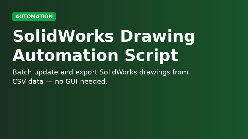 SolidWorks Drawing Automation Script demo